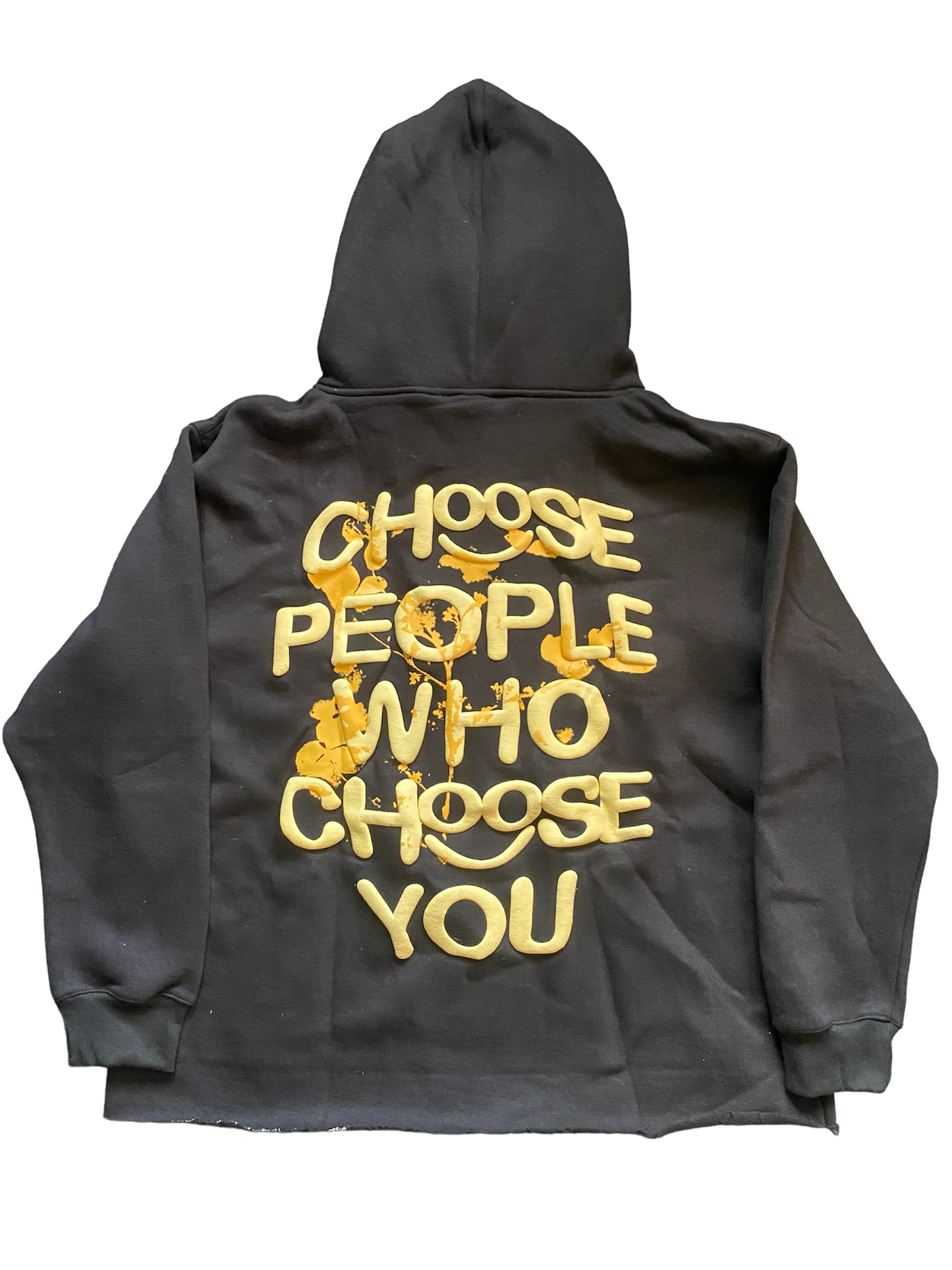 CHOOSE PEOPLE WHO CHOOSE YOU